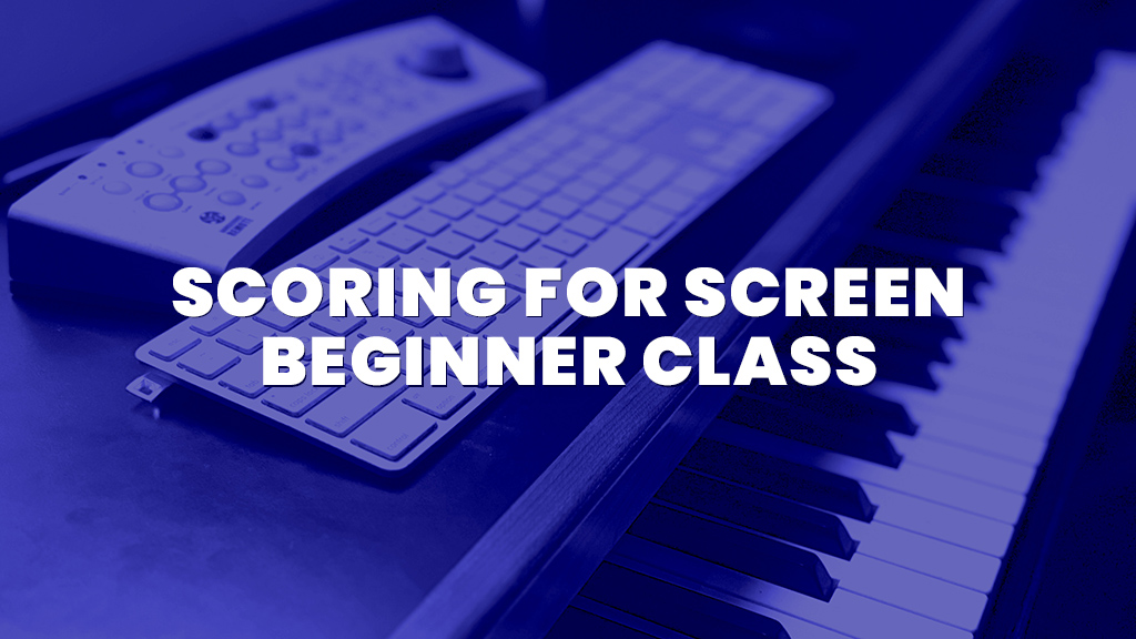 Beginning Scoring for Screen